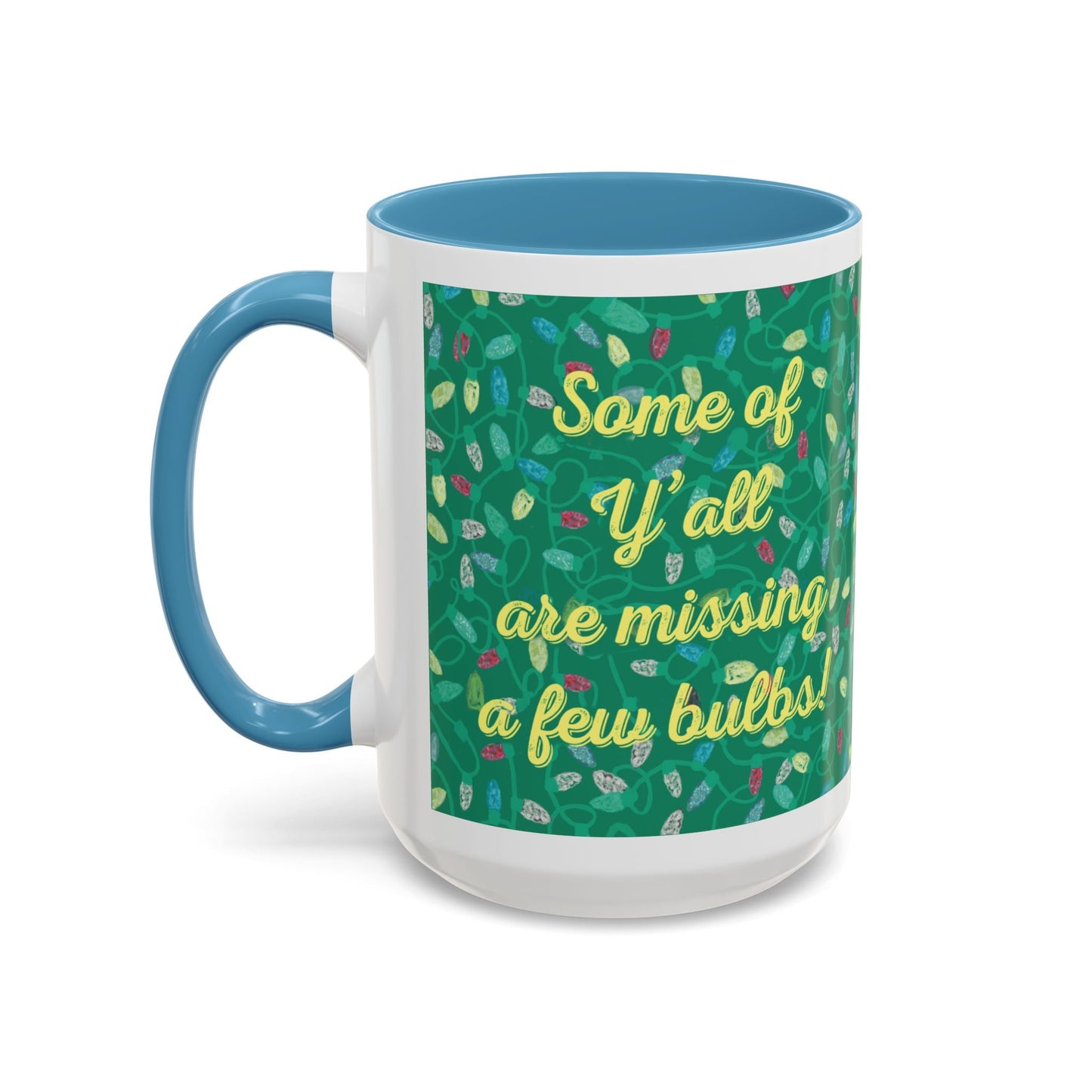 Missing Christmas Bulbs Accent Coffee Mug (11os & 15oz) - Blue Cava