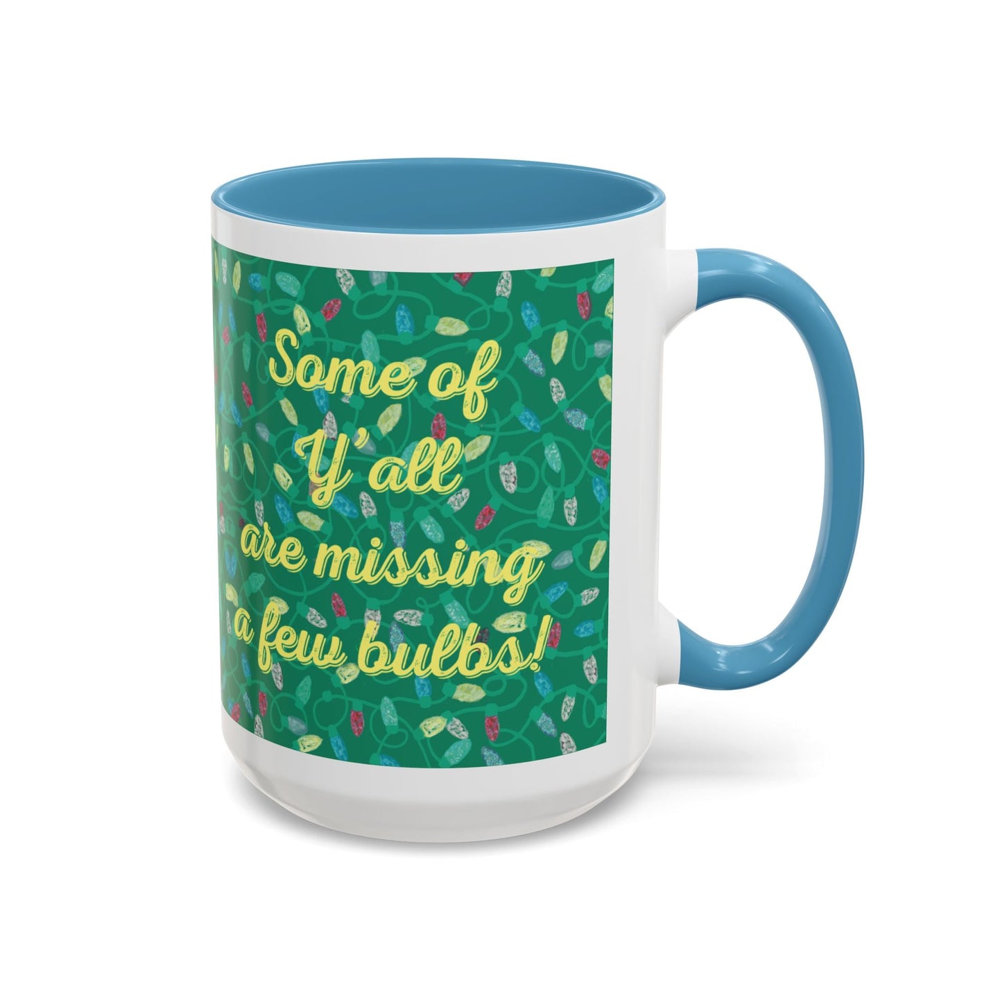 Missing Christmas Bulbs Accent Coffee Mug (11os & 15oz) - Blue Cava