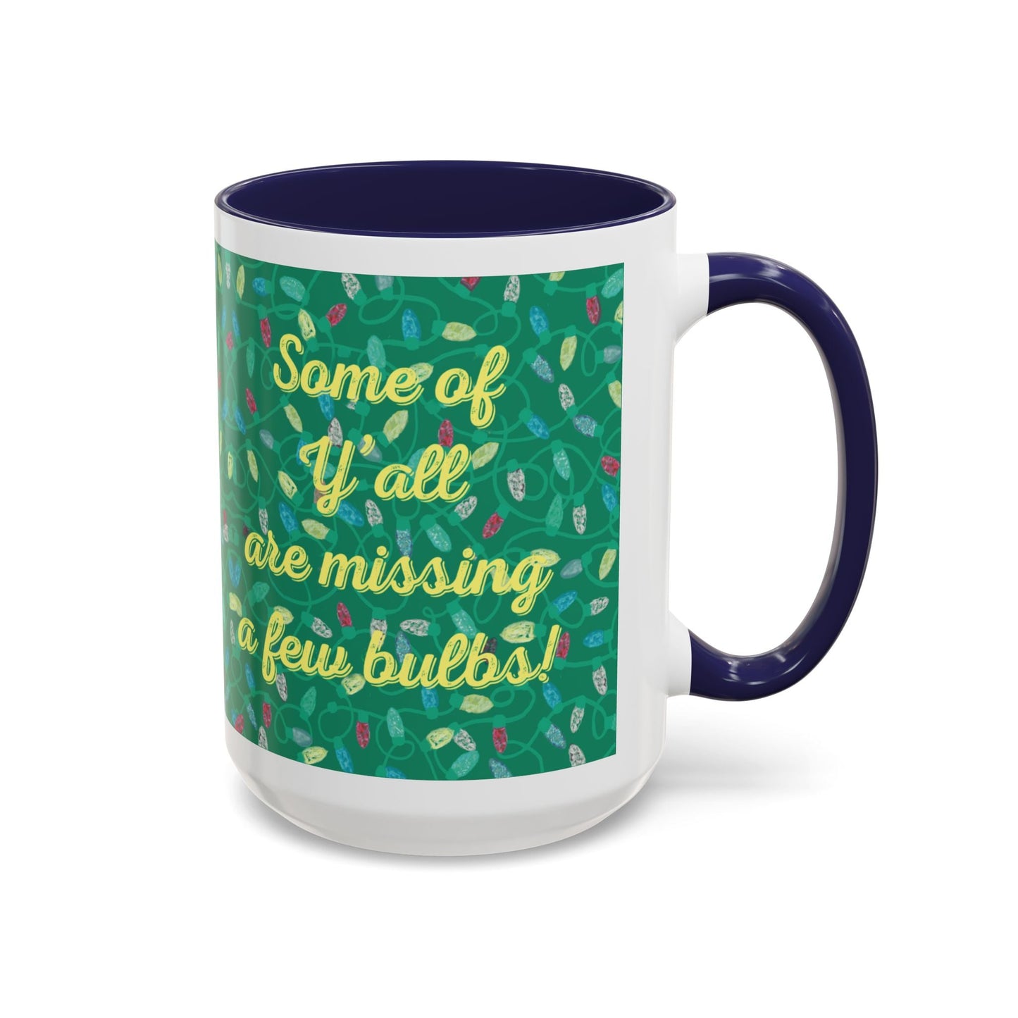 Missing Christmas Bulbs Accent Coffee Mug (11os & 15oz) - Blue Cava