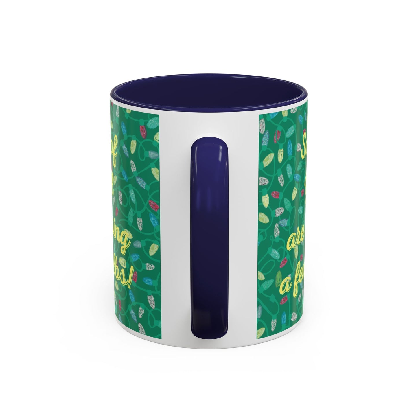 Missing Christmas Bulbs Accent Coffee Mug (11os & 15oz) - Blue Cava